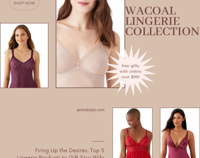 wacoal lingerie collection top 5